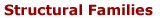 Structural Families